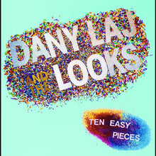 Laj, Dany and the Looks - Ten Easy Pieces [Vinyl]