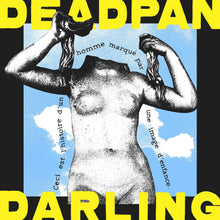 Deadpan Darling [Vinyl]