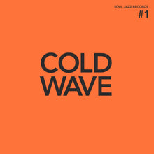 COLD WAVE #1 (INDIE EXCLUSIVE, DELUXE EDITION, ORANGE VINYL) [Vinyl]