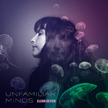Unfamiliar Minds [Vinyl]