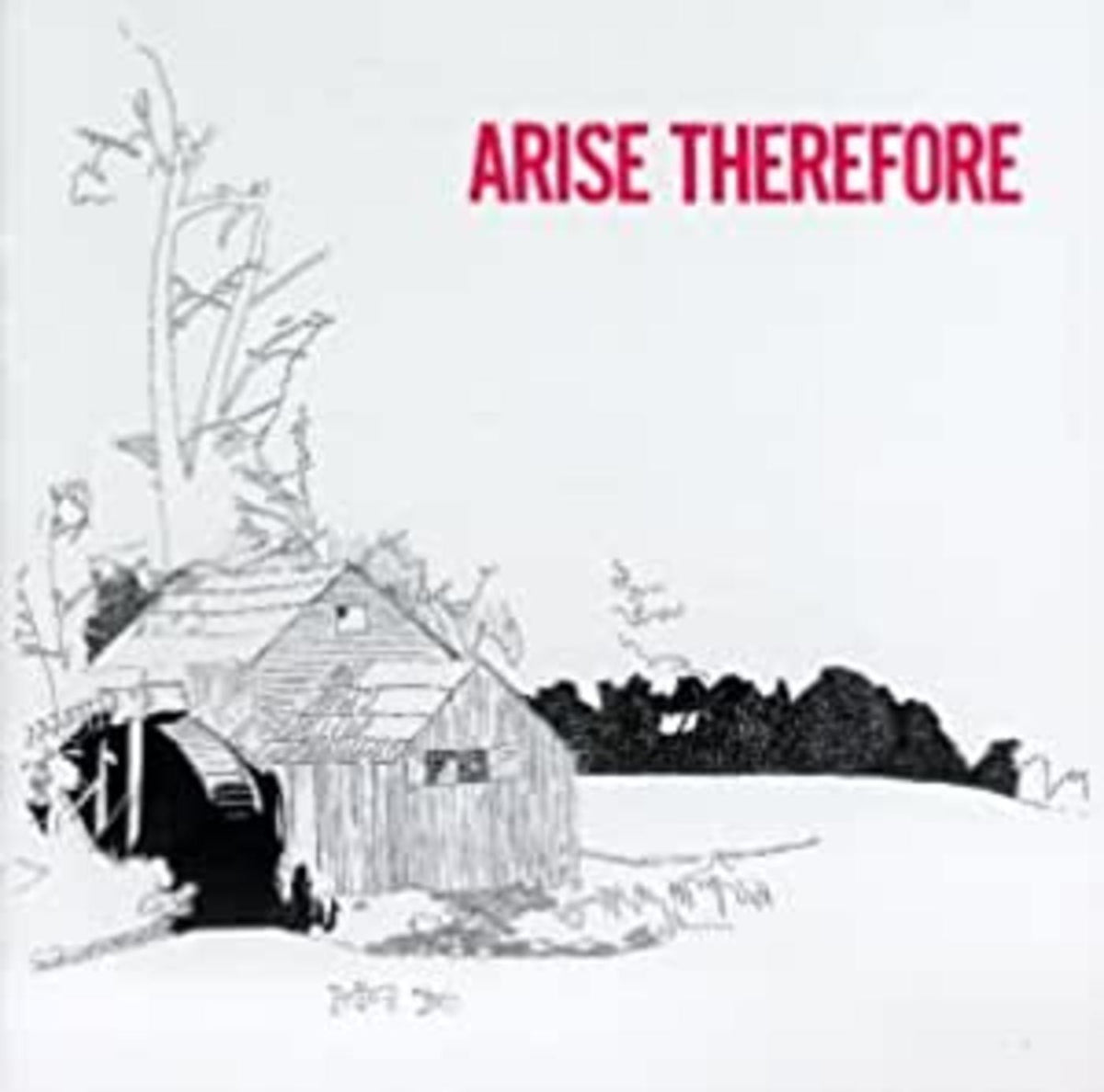 Arise Therefore [CD]