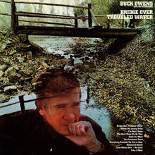 Owens, Buck & His Buckaroos - Bridge Over Troubled Water (CLEAR VINYL) [Vinyl]