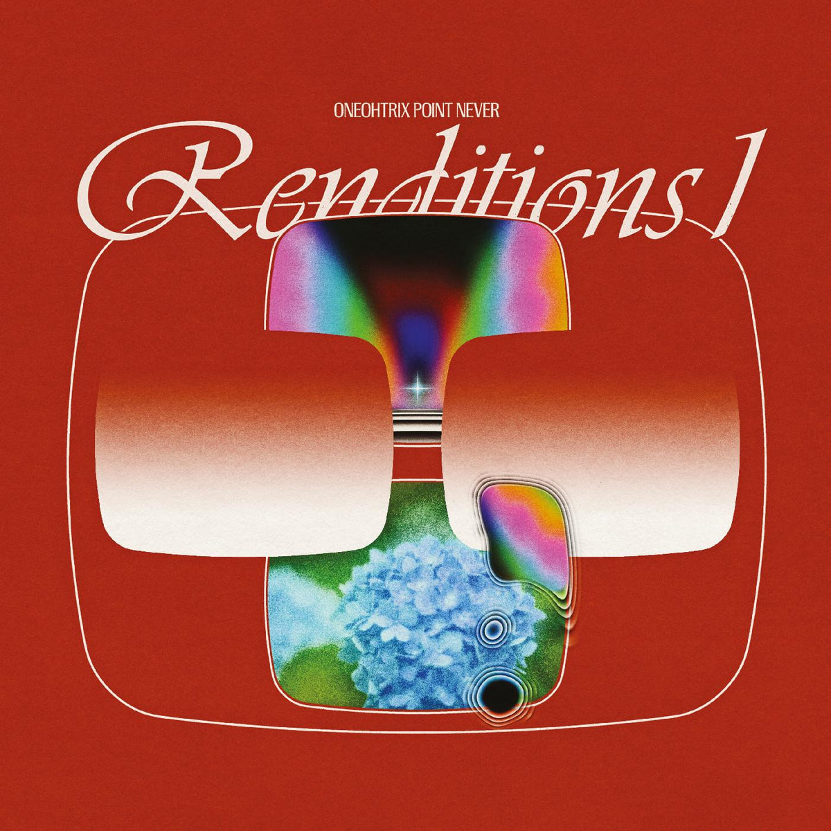 Oneohtrix Point Never - Renditions I [Vinyl]