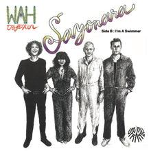 Wah Together - Sayonara/I'm A Swimmer (INDIE EXCLUSIVE, WHITE VINYL) [Vinyl]