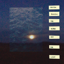 Martha Scanlan - The River And The Light [Vinyl]