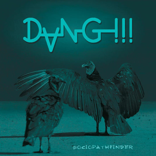 DANG!!! - Sociopathfinder [CD]