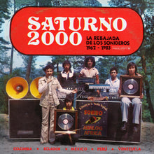 Saturno 2000 - La Rebajada de Los Sonideros 1962 - 1983 [CD]