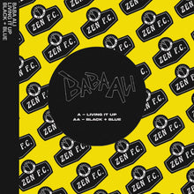 Baba Ali - Living It Up / Black & Blue (INDIE EXCLUSIVE) [Vinyl]