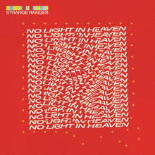 Strange Ranger - No Light in Heaven [Vinyl]