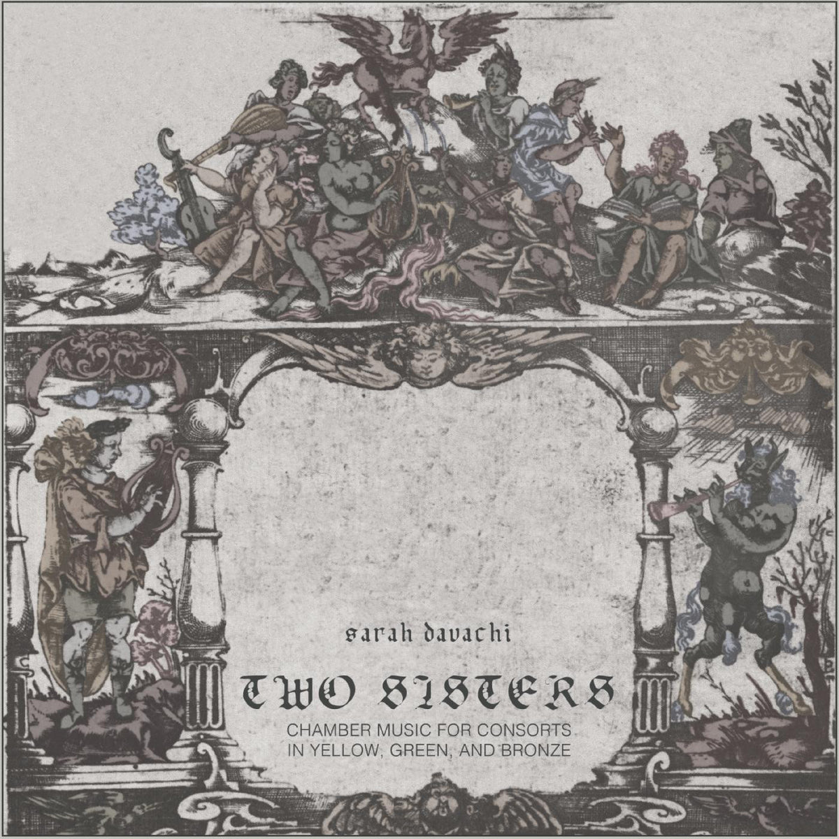 Sarah Davachi - Two Sisters (INDIE EXCLUSIVE, GREEN VINYL) [Vinyl]