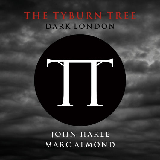 The Tyburn Tree - Dark London [CD]
