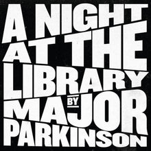 Major Parkinson - A Night at the Library [CD]