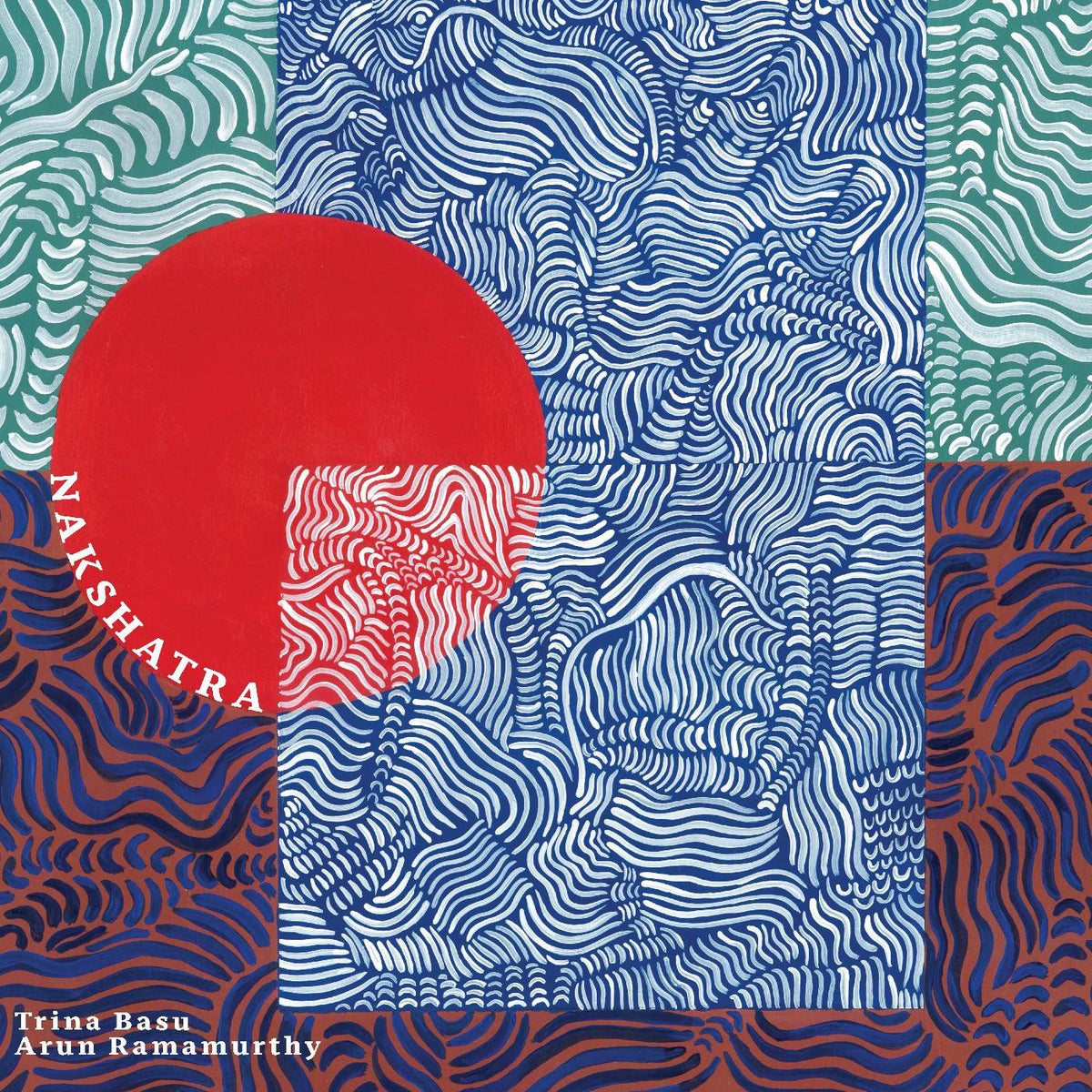 Basu, Trina and Arun Ramamurthy - Nakshatra [Vinyl]
