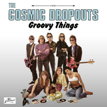 COSMIC DROPOUTS - Groovy Things [CD]