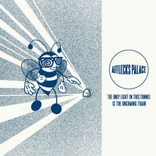 Afflecks Palace - The Only Light In This Tunnel Is The Oncoming Train (INDIE EXCLUSIVE, BLUE VINYL) [Vinyl]