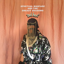 Spiritual Warfare and the Greasy Shadows - Ad Hoc [Vinyl]