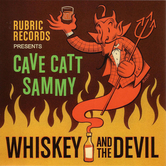 Cave Catt Sammy - Whiskey And The Devil [CD]