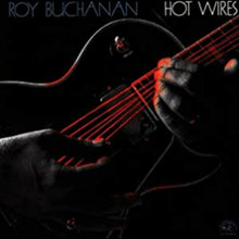 Roy Buchanan - Hot Wires [CD]