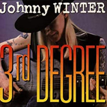 Johnny Winter - 3rd Degree [CD]