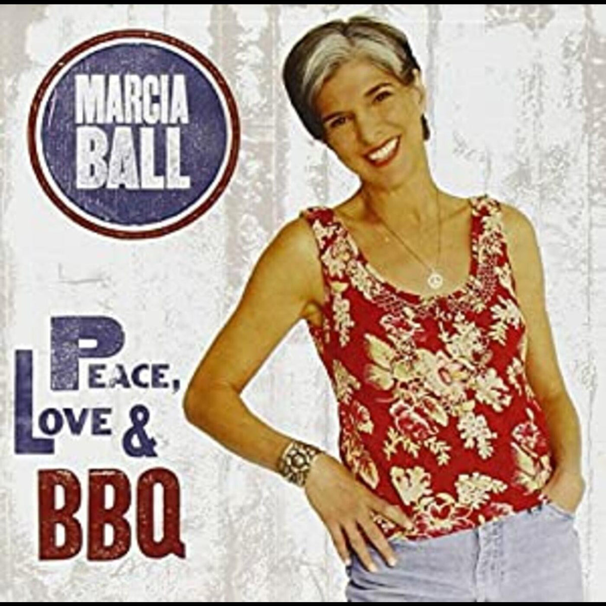 Marcia Ball - Peace Love & BBQ [CD]