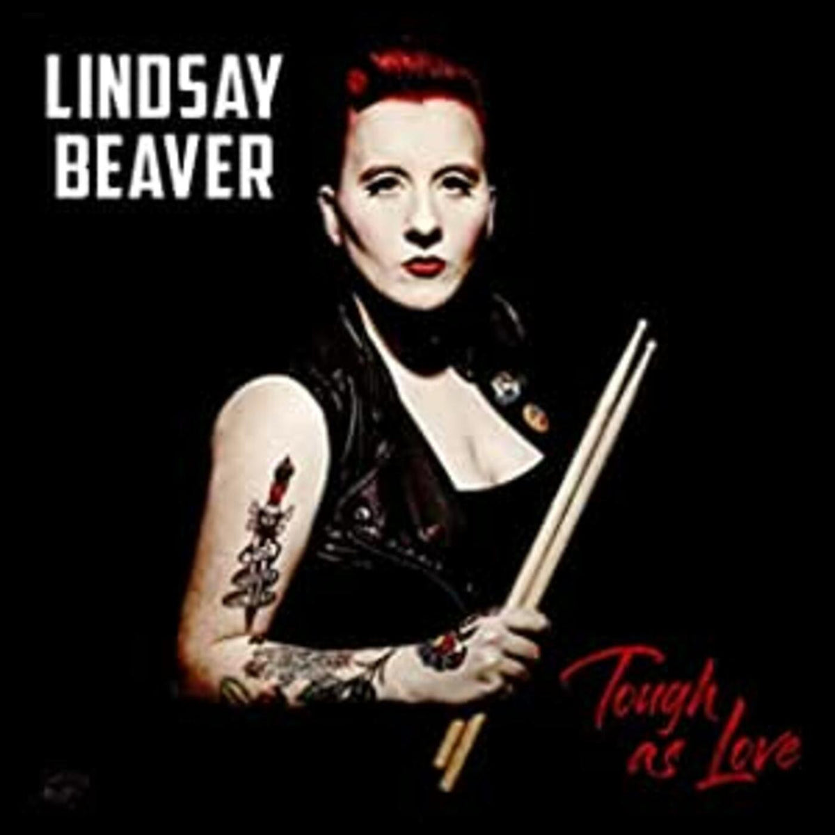 Lindsay Beaver - Tough As Love [CD]