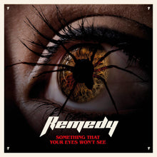 Remedy - Something That Your Eyes Won't See [CD]