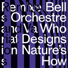 Who Designs Nature's How [Vinyl]