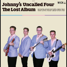 Johnny's Uncalled Four - The Lost Album (INDIE EXCLUSIVE, TRANSLUCENT PURPLE VINYL) [Vinyl]