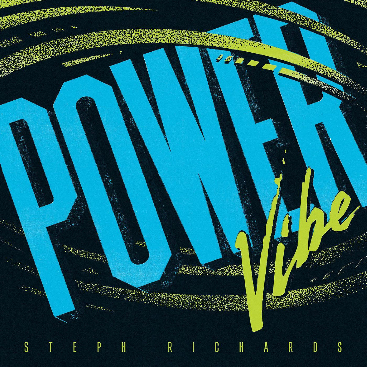 Steph Richards - Power Vibe [Vinyl]