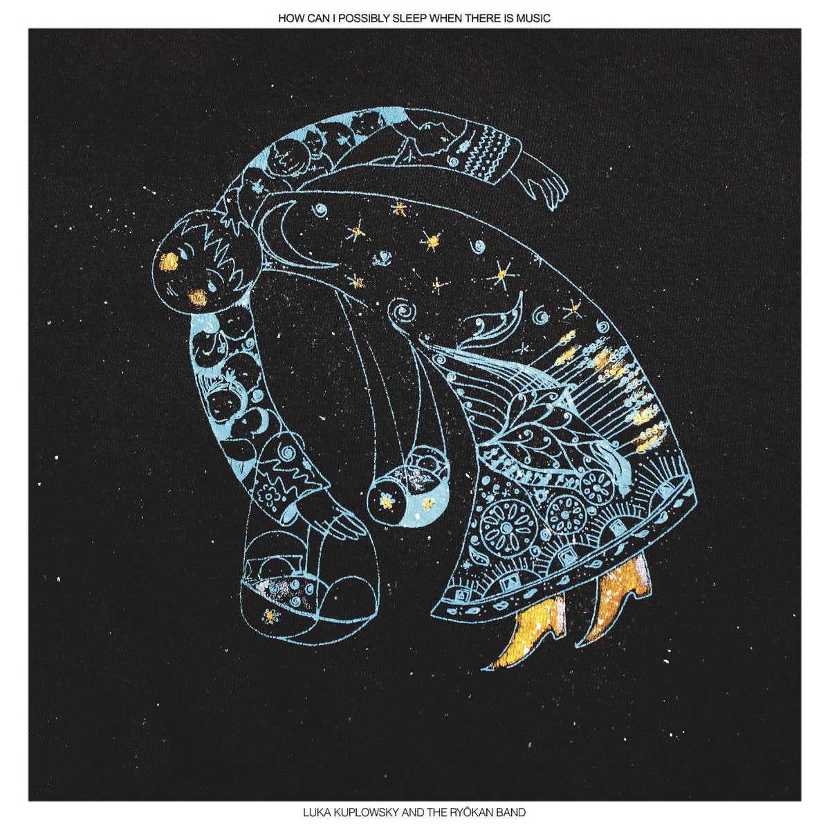 Luka Kuplowsky - How Can I Possibly Sleep When There is Music [CD]