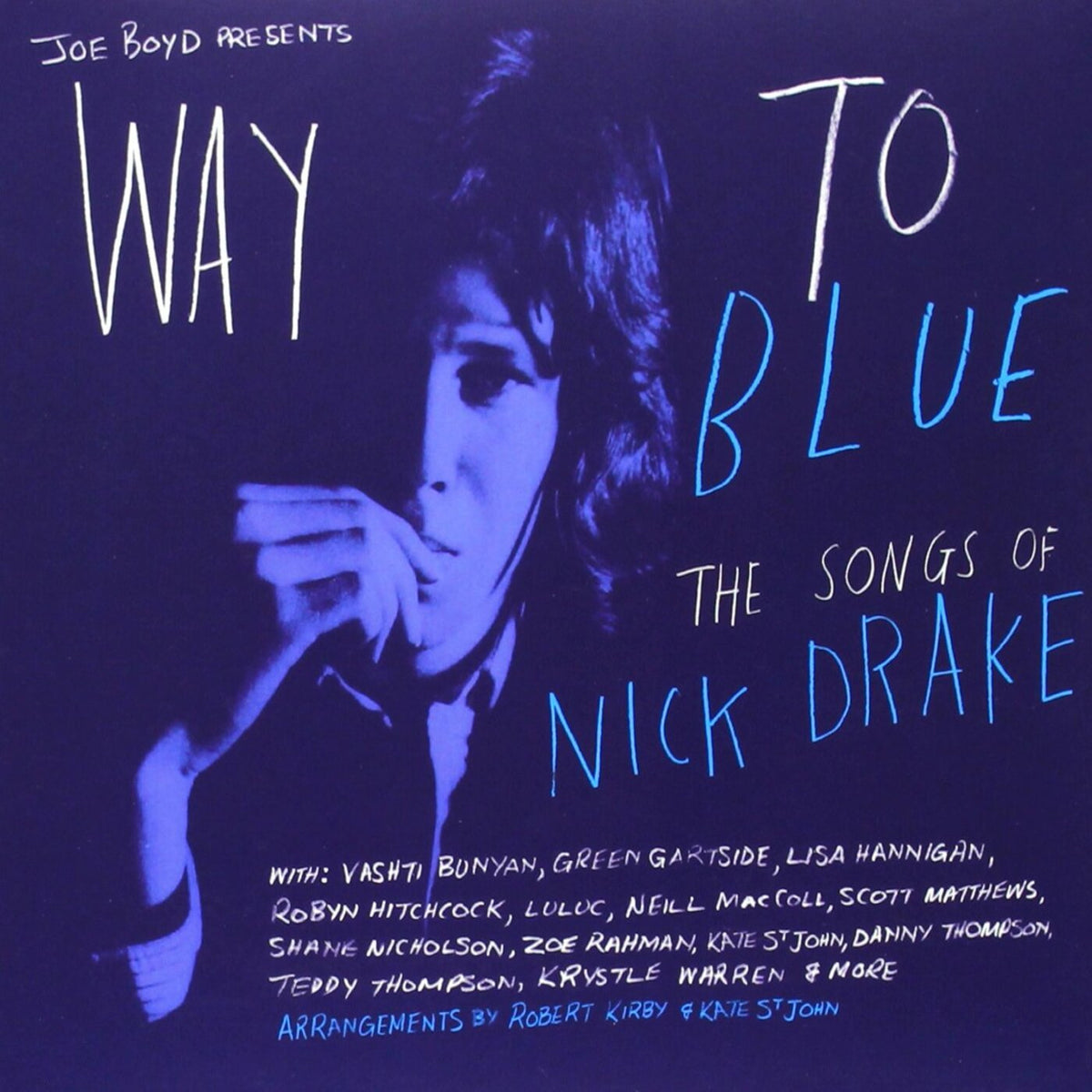 Nick Drake - Way To Blue - The Songs of Nick Drake [CD]
