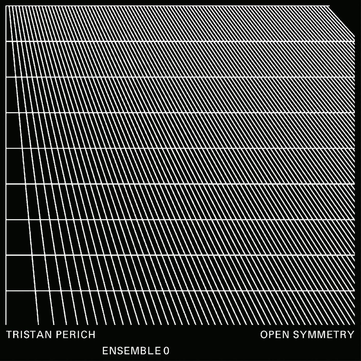 Perich, Tristan, Ensemble 0 - Open Symmetry [CD]