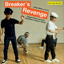 Arthur Baker - Arthur Baker presents Breaker’s Revenge – Original B-Boy and B-Girl Breakdance Classics 1970-84 [CD]