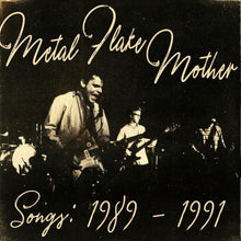 Metal Flake Mother - Songs: 1989 - 1991 [Vinyl]