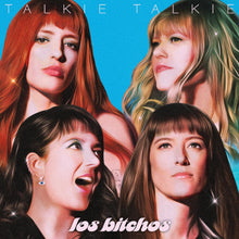 Los Bitchos - Talkie Talkie [Vinyl]