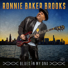 Baker Brooks, Ronnie - Blues In My DNA [CD]