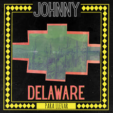 Johnny Delaware - Para Llevar [CD]