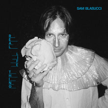 Sam Blasucci - Real Life Thing [Vinyl]
