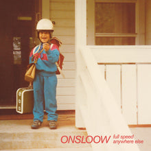 Onsloow - Full Speed Anywhere Else [Vinyl]