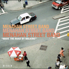 Menahan Street Band - Make the Road by Walking [Vinyl]