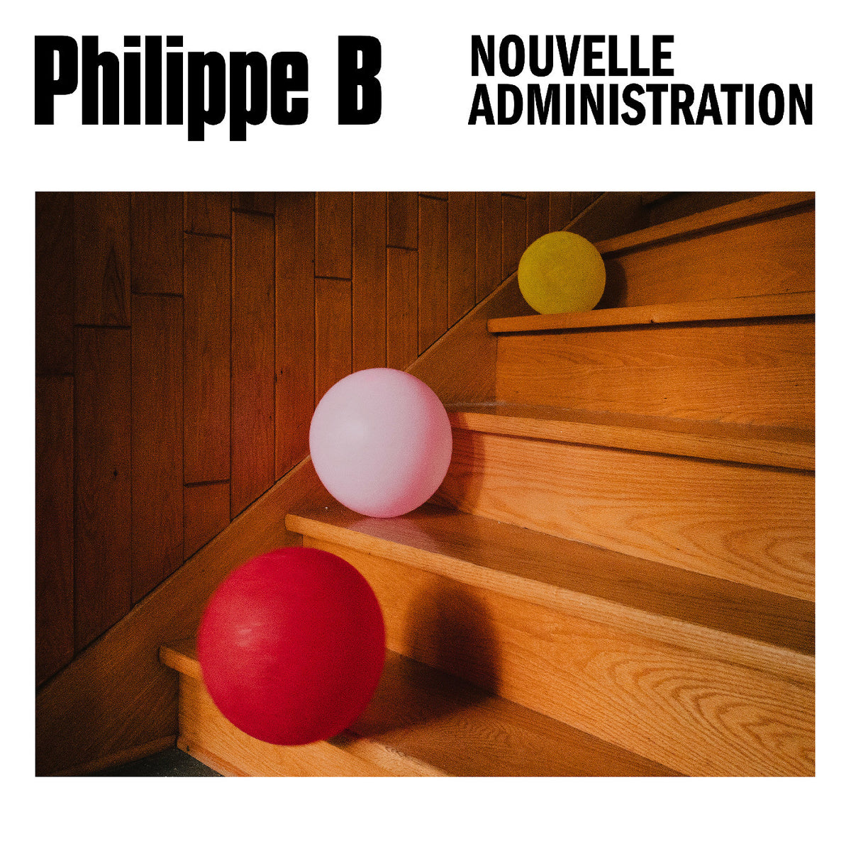 Philippe B - Nouvelle administration [CD]
