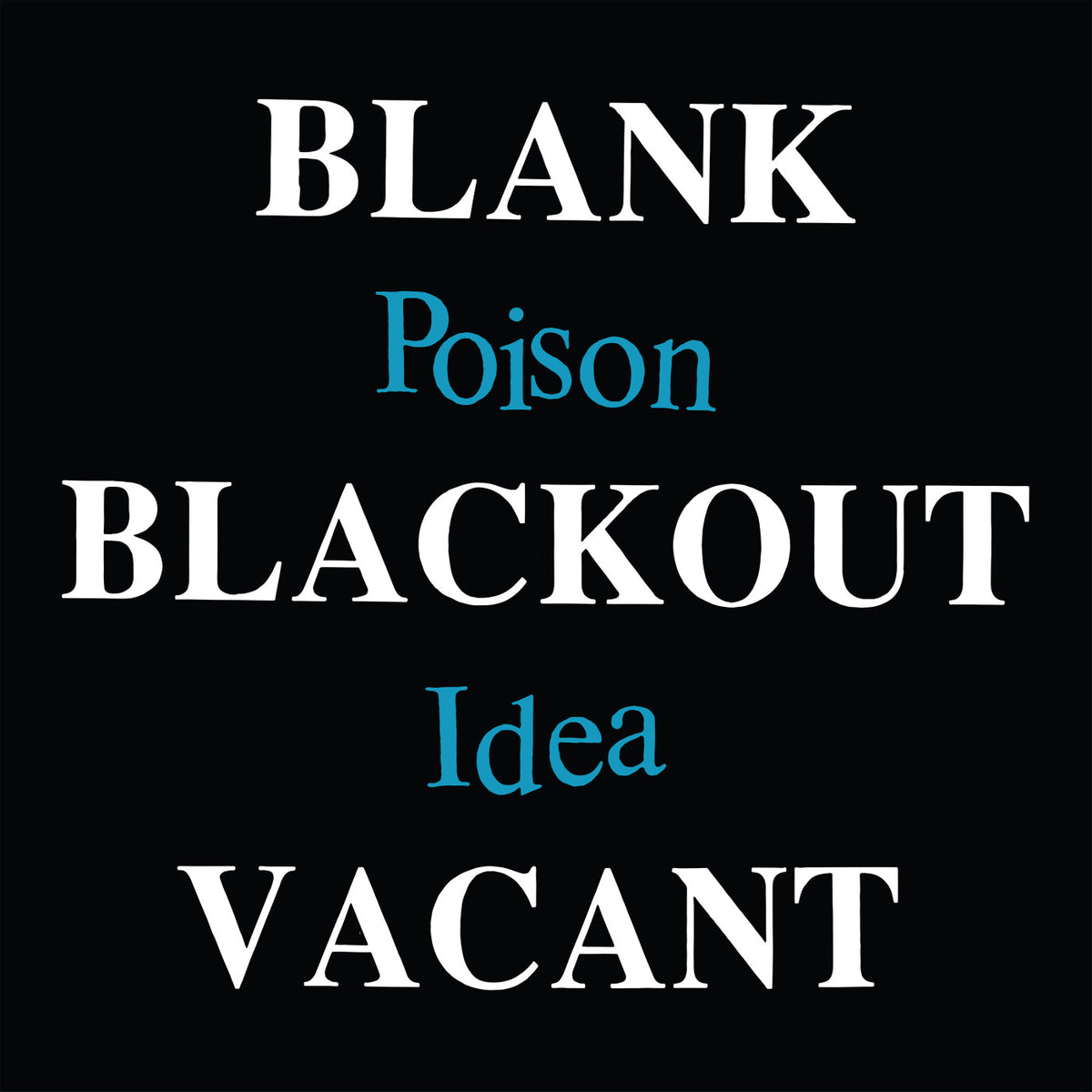 Blank Blackout Vacant [CD]