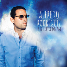 Alfredo Rodriguez - The Little Dream [CD]