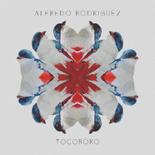 Alfredo Rodriguez - Tocororo [CD]
