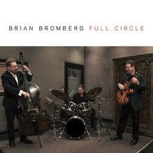 Brian Bromberg - Full Circle [CD]