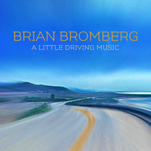 Brian Bromberg - A Little Driving Music [CD]