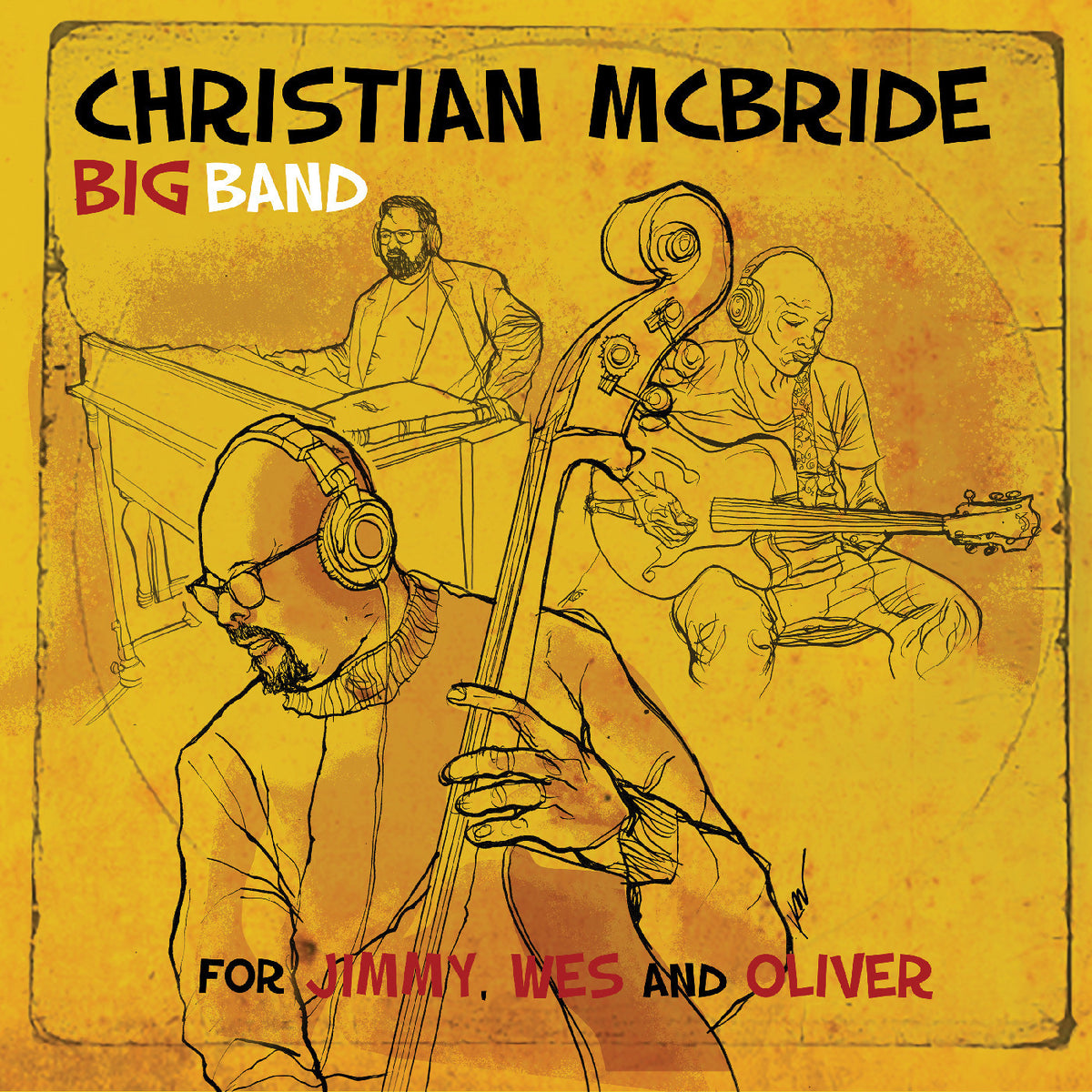 McBride, Christian Big Band - For Jimmy, Wes and Oliver [CD]