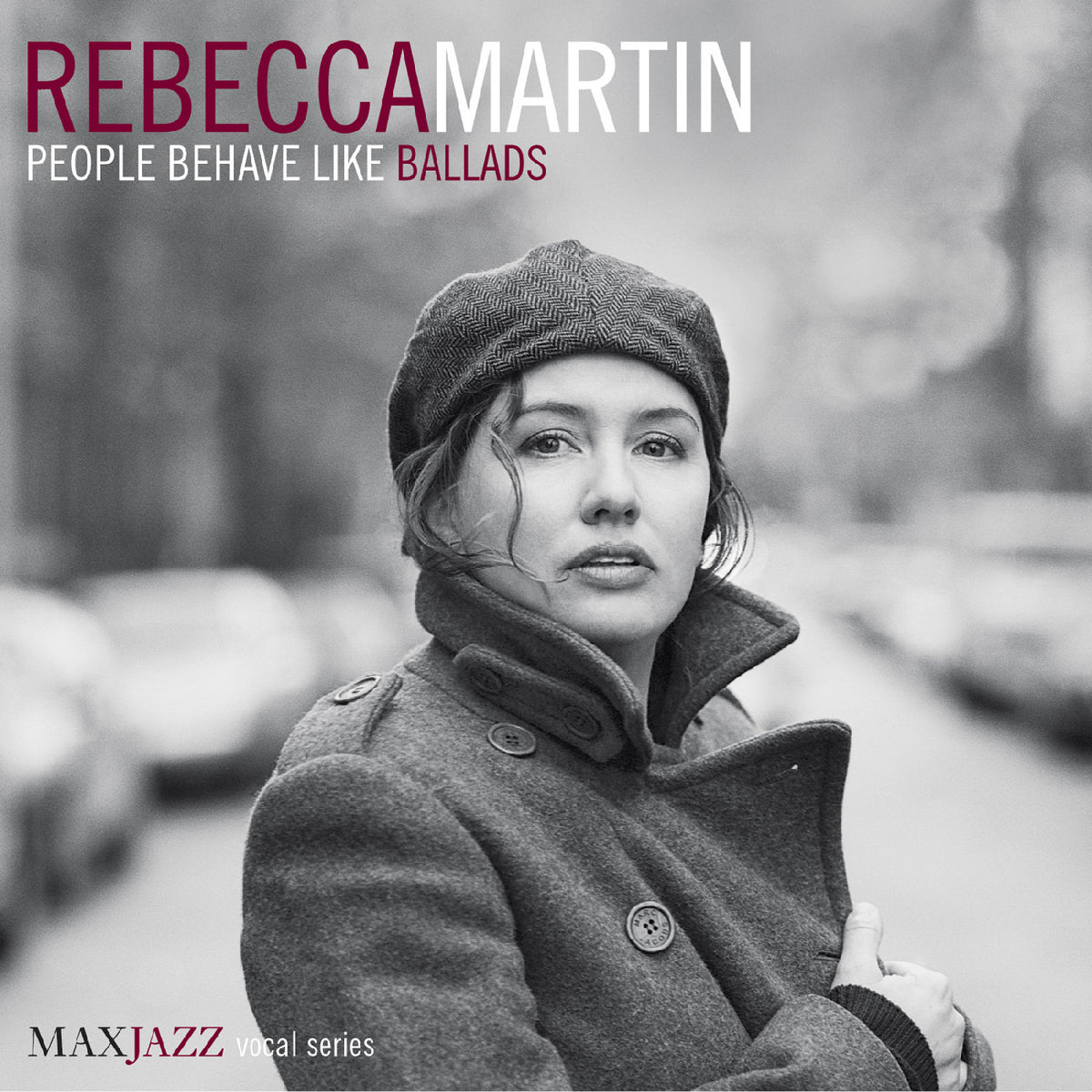 Rebecca Martin - People Behave Like Ballads [CD]