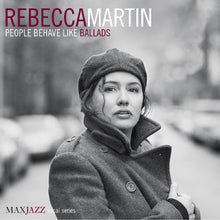 Rebecca Martin - People Behave Like Ballads [CD]