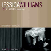 Jessica Williams - Live at Yoshi's Volume Two [CD]
